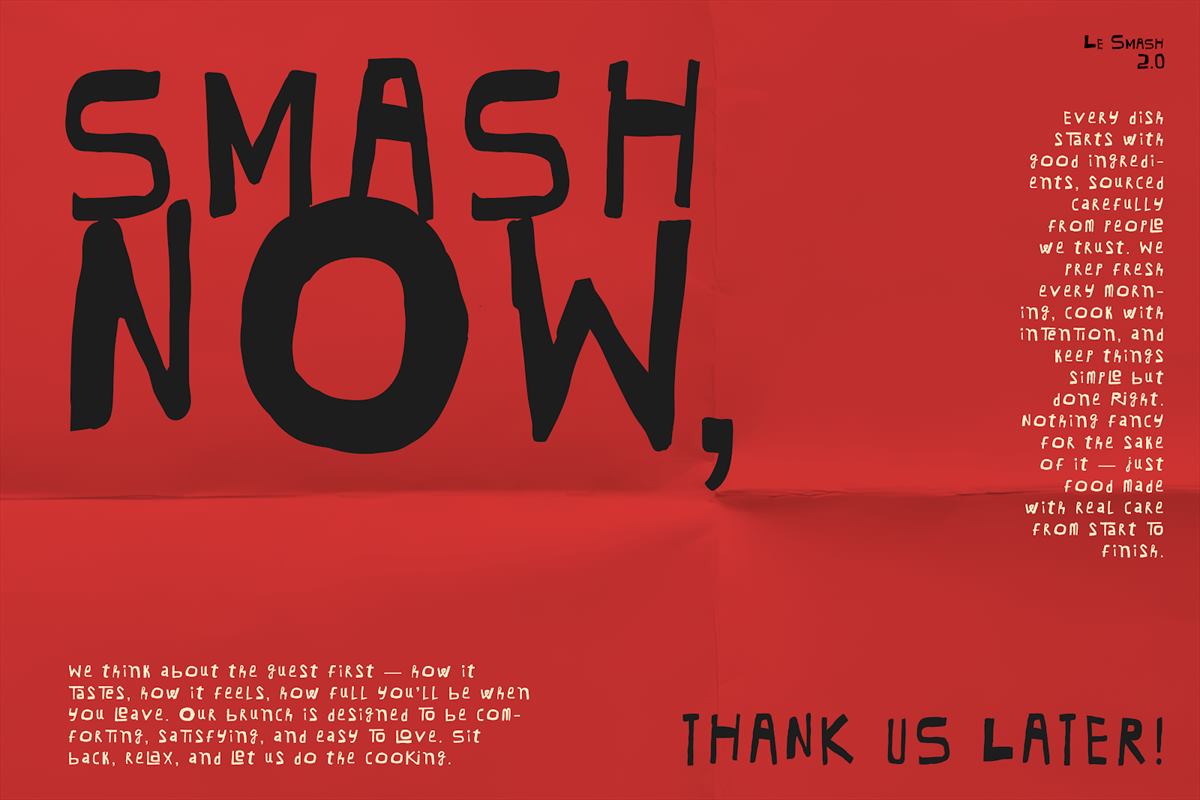 Smash now, thank us later